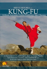 Breve Historia de Kung-Fu - William Acevedo, Mei Cheung, Carlos Gutiérrez García