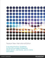 Evaluating Practice: Pearson New International Edition - Bloom, Martin; Orme, John; Fischer, Joel