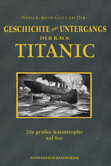 Die Geschichte des Untergangs der RMS Titanic - Marshall Everett, Tom van Endert