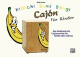 K / Kräsch! Bum! Bäng! Cajón für Kinder - Olaf Satzer