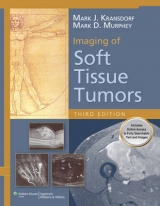 Imaging of Soft Tissue Tumors - Kransdorf, Mark; Murphey, Mark D.