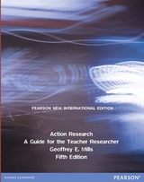 Action Research: A Guide for the Teacher Researcher - Mills, Geoffrey