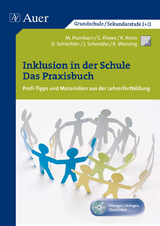 Inklusion in der Schule - das Praxisbuch - Martina Humbach