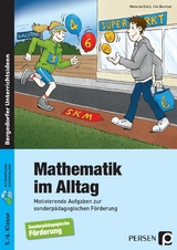 Mathematik im Alltag - 5./6. Klasse SoPäd - Melanie Dietz, Uta Bachler