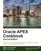 Oracle APEX Cookbook - - DerPlas, Marcel Van; Zoest, Michel Van