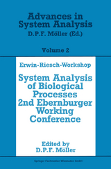 Erwin-Riesch Workshop: System Analysis of Biological Processes - Dietmar P. F. Möller