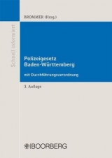 Polizeigesetz Baden-Württemberg mit Durchführungsverordnung - Philippe-Alexandre Brommer