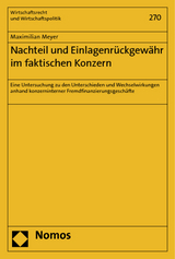 Nachteil und Einlagenrückgewähr im faktischen Konzern - Maximilian Meyer