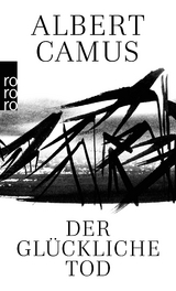 Der glückliche Tod - Albert Camus