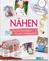 Nähen  -  Mit Grundlagenkurs auf DVD