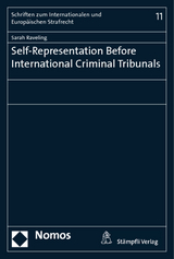 Self-Representation Before International Criminal Tribunals - Raveling, Sarah