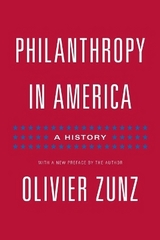 Philanthropy in America - Zunz, Olivier