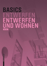 Basics Entwerfen und Wohnen - Jan Krebs