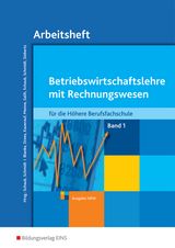 Betriebswirtschaftslehre mit Rechnungswesen / Betriebswirtschaftslehre mit Rechnungswesen für die Höhere Berufsfachschule - Ausgabe Nordrhein-Westfalen - Robert Blanke, Marion Drees, Nils Kauerauf, Jörn Menne, Ralf Salih, Ingo Schaub, Christian Schmidt, Sarah-Katharina Siebertz