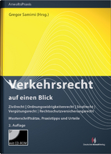 Verkehrsrecht auf einen Blick - Samimi, Gregor; Melzig, Mathias; Benda, Nicole; Sylwester, Nicole; Samimi, Gregor