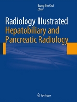 Radiology Illustrated: Hepatobiliary and Pancreatic Radiology - 