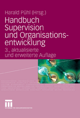 Handbuch Supervision und Organisationsentwicklung - 