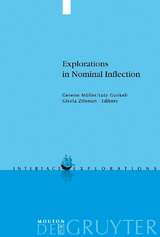 Explorations in Nominal Inflection - 