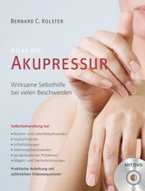 Atlas der Akupressur - Bernard C. Kolster