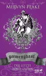 Gormenghast. Band 3 -  Mervyn Peake