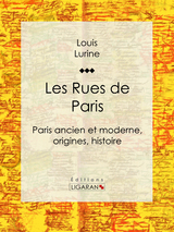 Les Rues de Paris -  Ligaran, Louis Lurine