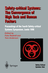 Safety-Critical Systems: The Convergence of High Tech and Human Factors - 