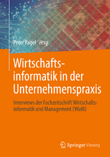 Wirtschaftsinformatik in der Unternehmenspraxis - 