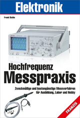 Hochfrequenz-Messpraxis - Frank Sichla