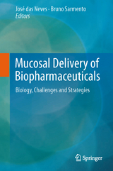 Mucosal Delivery of Biopharmaceuticals - 