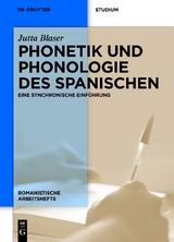 Phonetik und Phonologie des Spanischen - Jutta Blaser