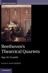 Beethoven's Theatrical Quartets - Nancy November