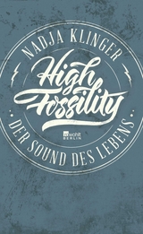 High Fossility - Nadja Klinger