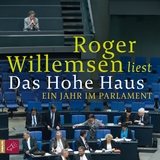 Das Hohe Haus - Roger Willemsen