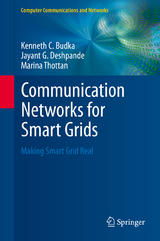 Communication Networks for Smart Grids - Kenneth C. Budka, Jayant G. Deshpande, Marina Thottan