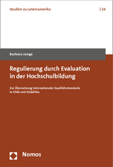 Regulierung durch Evaluation in der Hochschulbildung - Barbara Junge