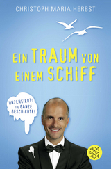 Ein Traum von einem Schiff - Christoph Maria Herbst