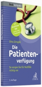 Die Patientenverfügung - Zirngibl, Dino