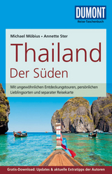 DuMont Reise-Taschenbuch Reiseführer Thailand Der Süden - Möbius, Michael; Ster, Annette