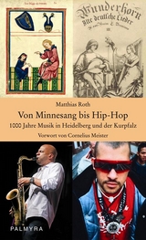 Von Minnesang bis Hip-Hop - Matthias Roth