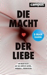 Die Macht der Liebe - Barbara L. Fredrickson