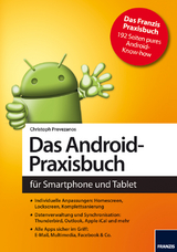 Das Android Praxisbuch - Christoph Prevezanos