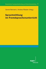 Sprachmittlung im Fremdsprachenunterricht - 