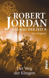 Das Rad der Zeit 8. Das Original - Robert Jordan