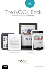 The NOOK Book:An Unofficial Guide - Kanouse, Patrick