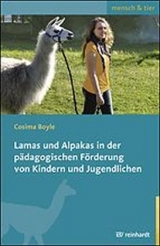 Lamas und Alpakas in der pädagogischen Förderung von Kindern und Jugendlichen - Cosima Boyle