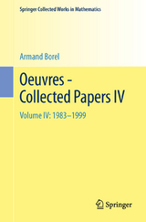 Oeuvres - Collected Papers IV - Armand Borel