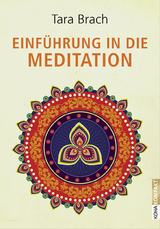 Einführung in die Meditation - Tara Brach