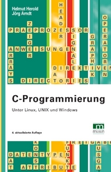 C-Programmierung - Herold, Helmut; Arndt, Jörg