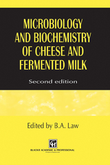 Microbiology and Biochemistry of Cheese and Fermented Milk - 