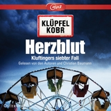 Herzblut - Volker Klüpfel, Michael Kobr